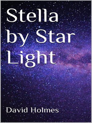 cover image of Stella by Star Light